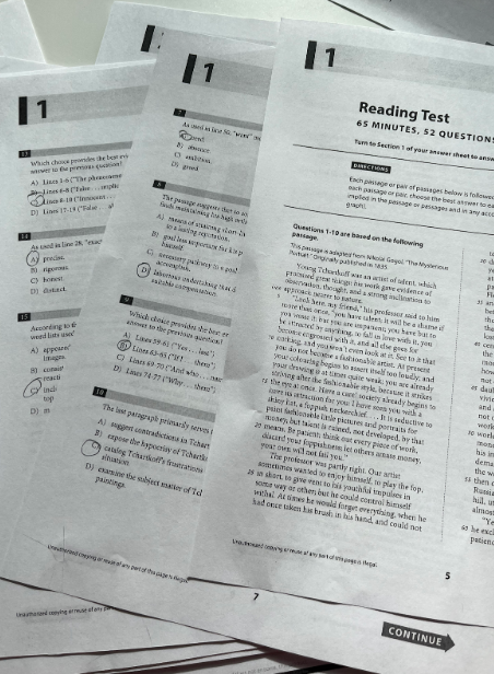 Pages of the SAT reading test—one of four sections of the exam. 
