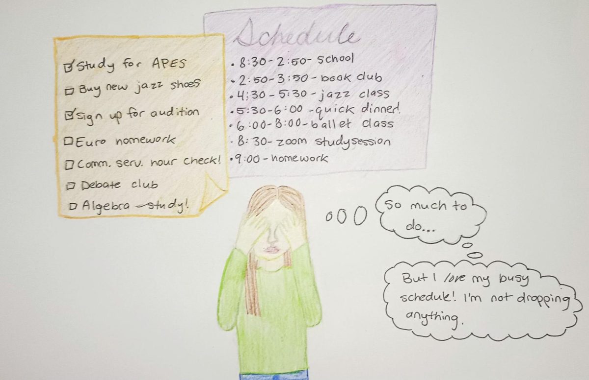 Drawing of someone overwhelmed by her busy schedule yet refuses to change it